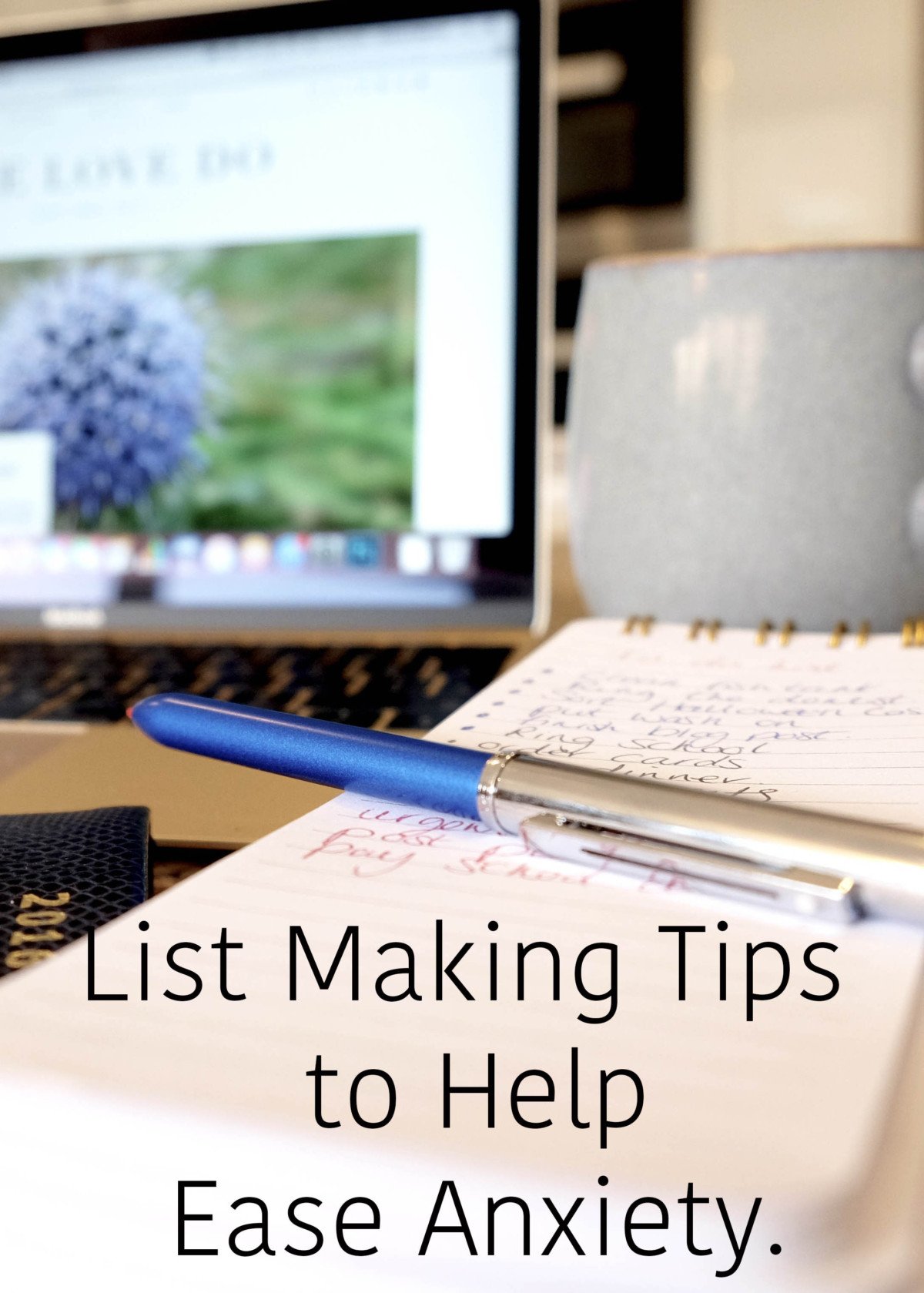 List Making Tips to Help Ease Anxiety.
