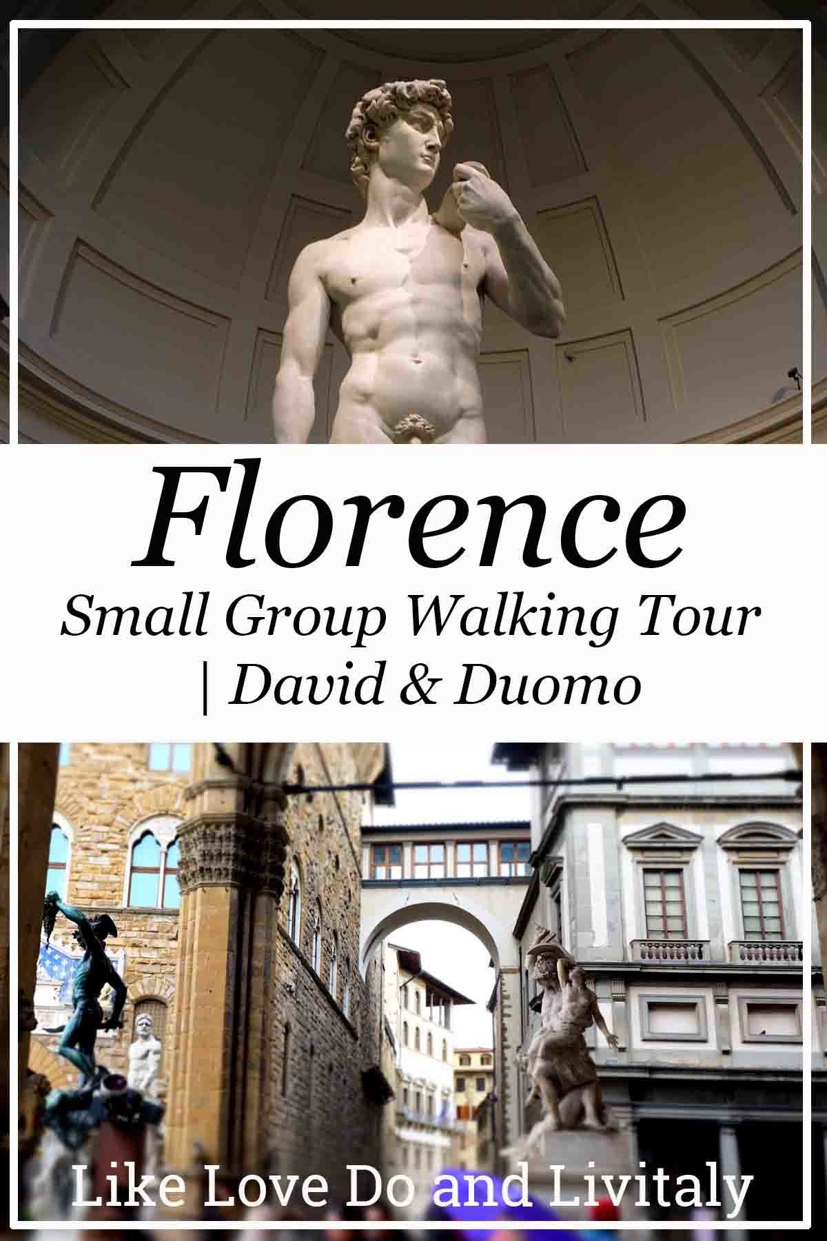 David and Duomo walking tour with Livitaly A day in Florence