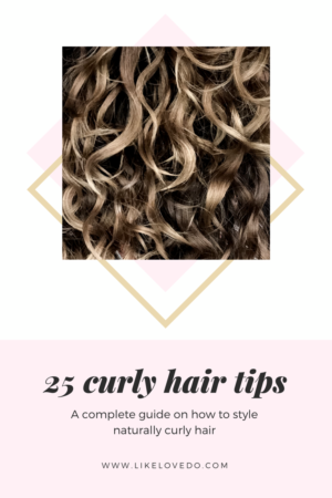 How to style curly hair without heat ( 25 ways ) - Like Love Do