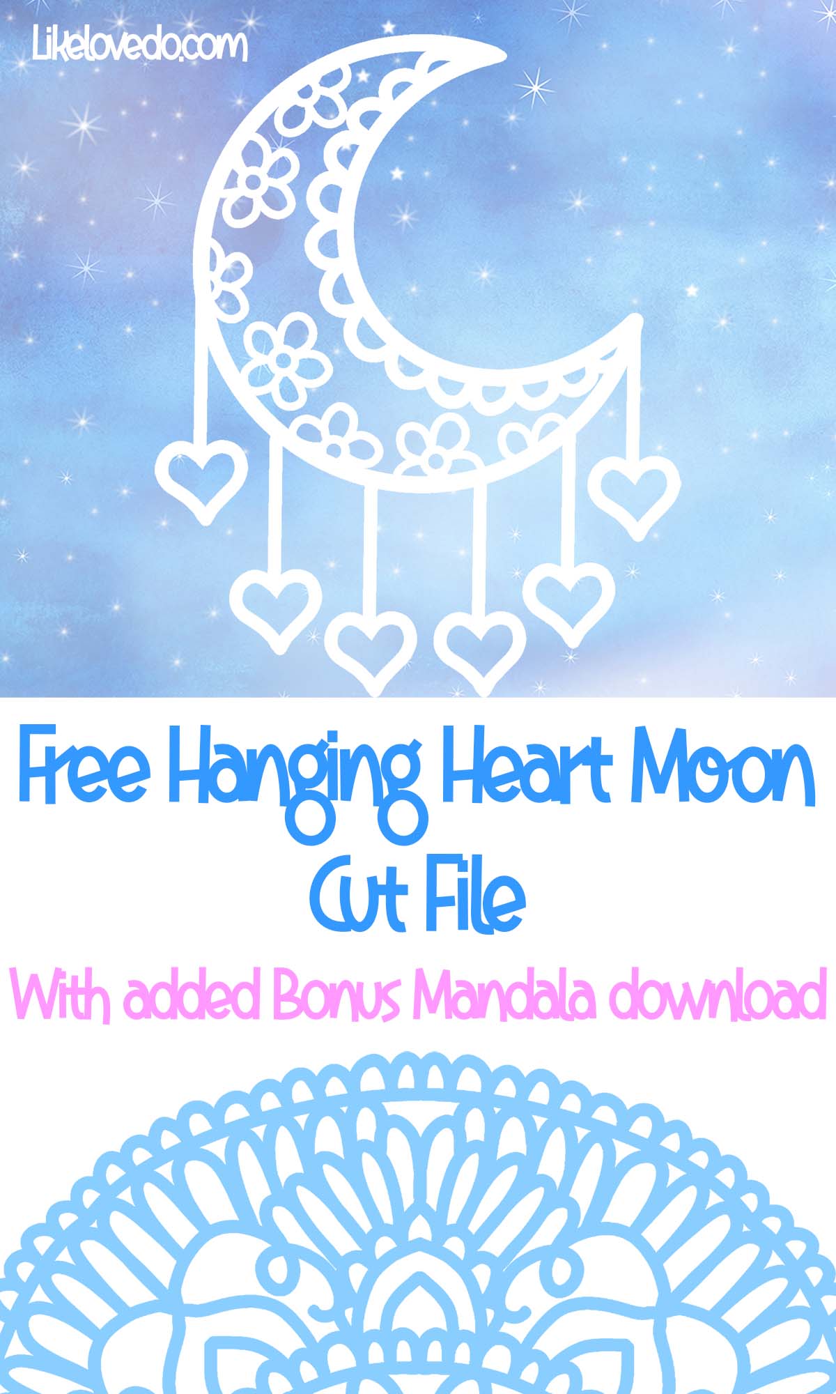 free hanging heart moon cut file and Mandala download for Silhouette 
