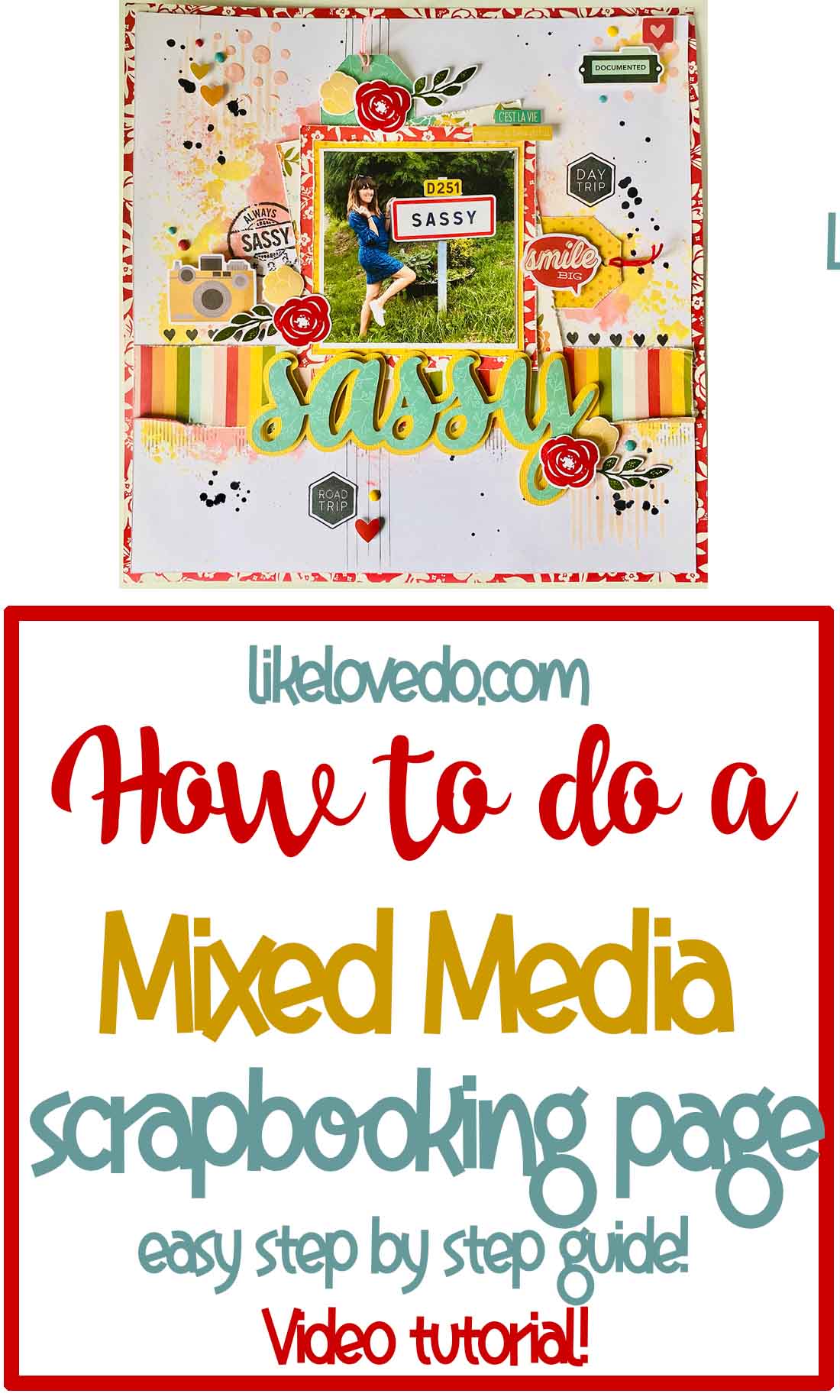 how to make a mixed media scrapbooking page using stamps and ink pads with video tutorial