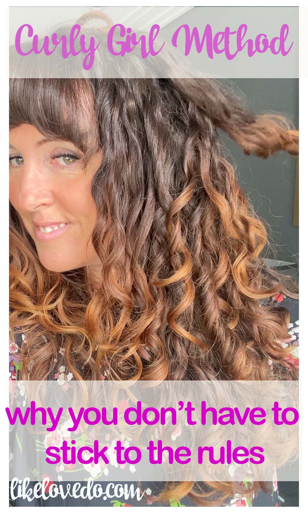 Curly Girl Method changes why you do not have to stick to the rules