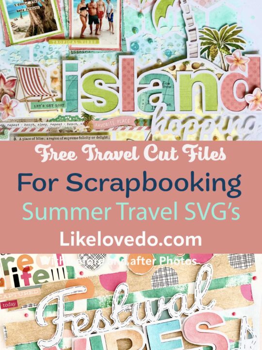Free Summer Travel Cut files for scrapbooking